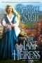 [The Friarsgate Inheritance 04] • The Last Heiress
